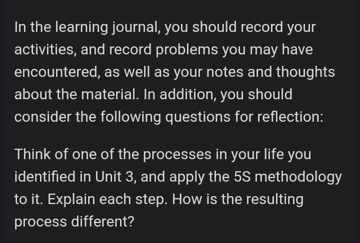 In the learning journal, you should record your