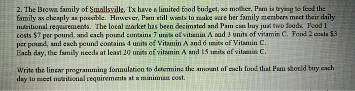2. The Brown family Smallsville, Tx have a