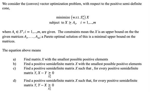 This is a convex optimization question. We