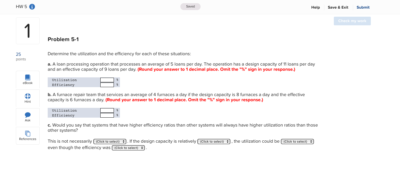 HW 5 A Saved Help Save & Exit Submit Check my