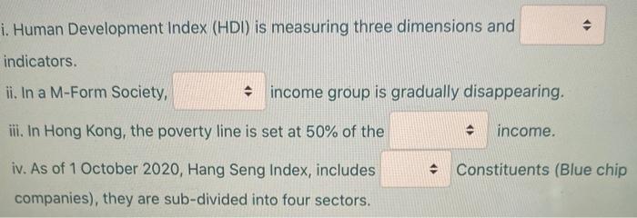 i. Human Development Index (HDI) is measuring