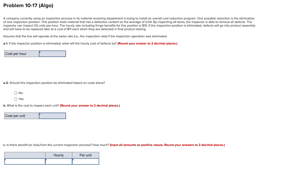 Problem 10-17 (Algo) A company currently using an