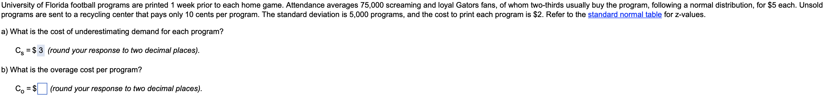 (b) What is the overage cost per program? (c) How
