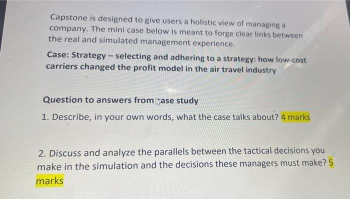 plz ans asap its a request Capstone is designed