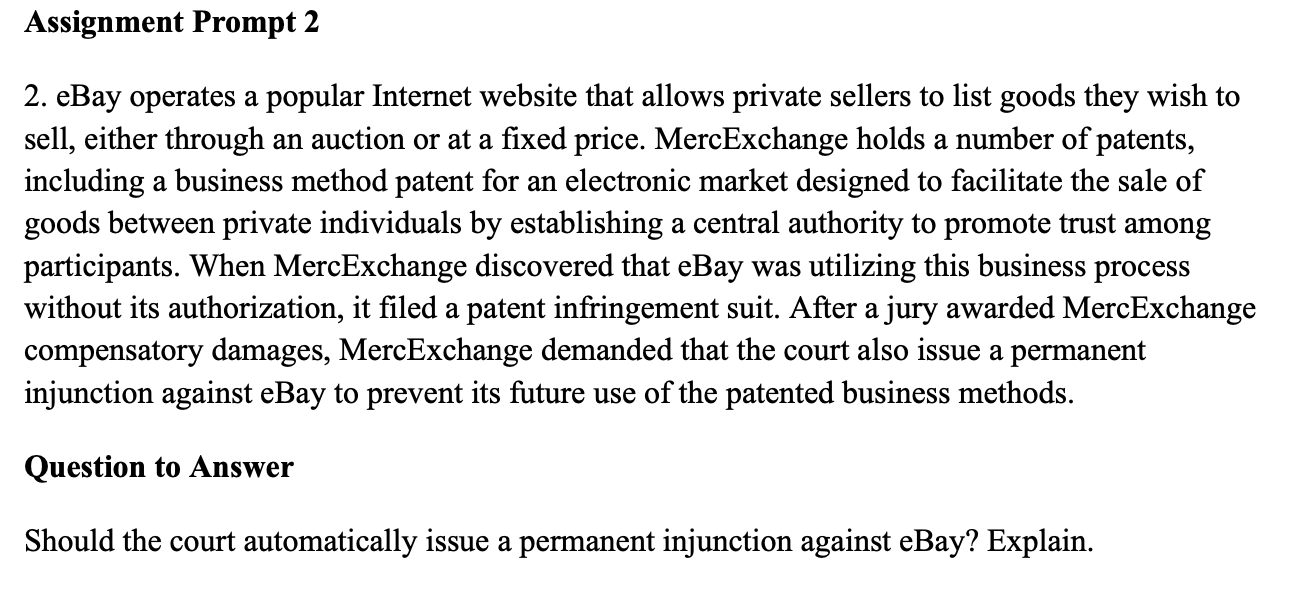 Please be original Assignment Prompt 2 2. eBay