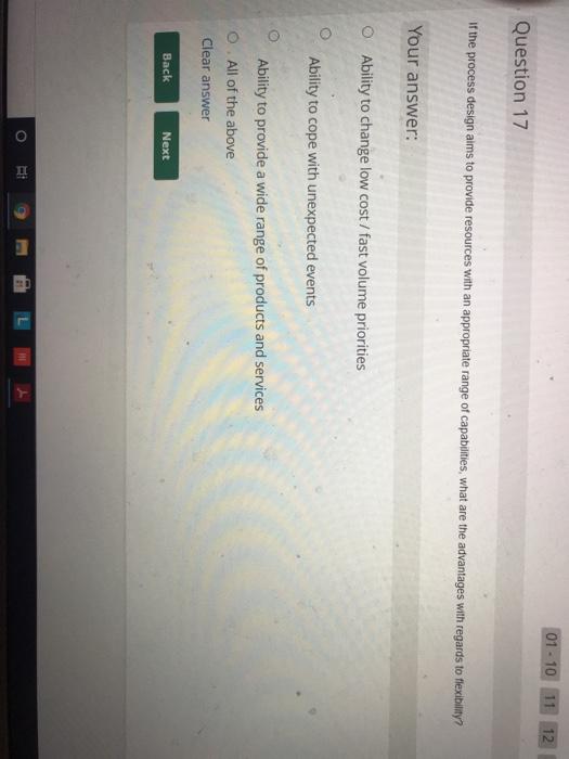 01 - 10 12 Question 17 if the process design aims
