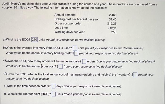 please help with b through f. thank you! Jordin