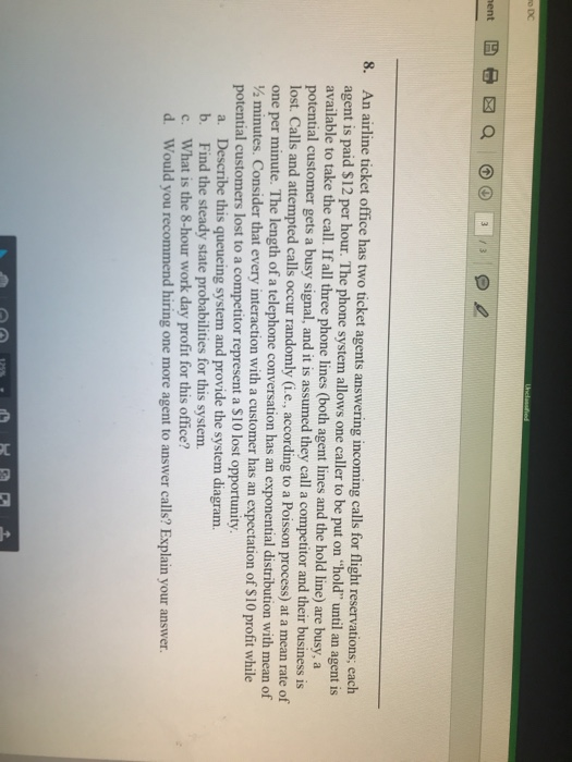 DC ment E Q @ 3/ 8. An airline ticket office has