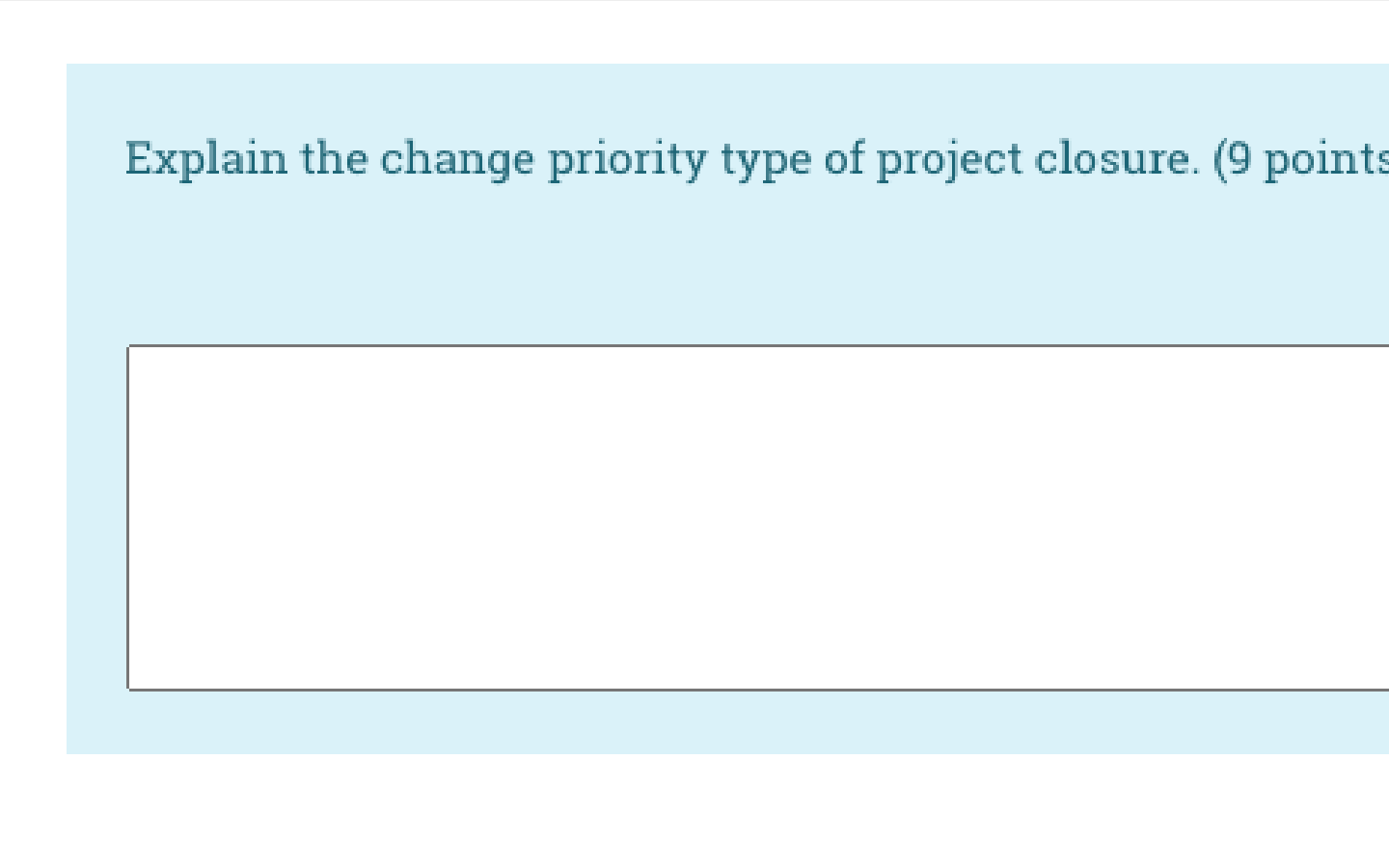 Explain the change priority type of project