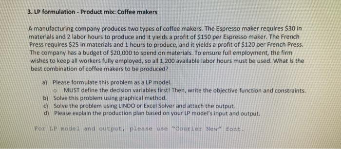 3. LP formulation - Product mix: Coffee makers A