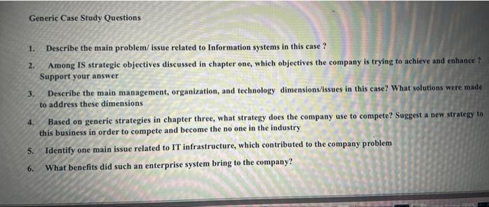 Generic Case Study Questions 1. 2. 3. Describe