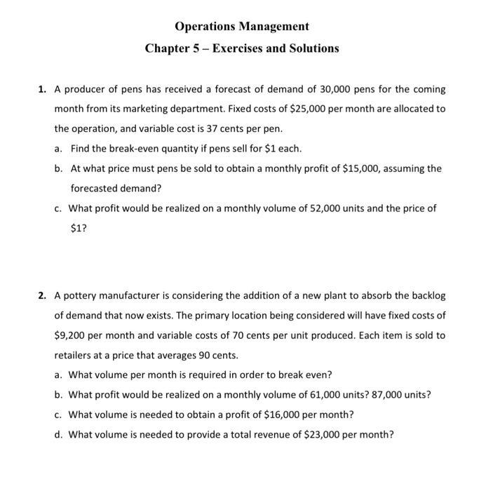 Operations Management Chapter 5 - Exercises and