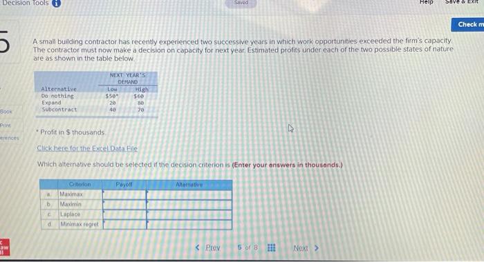 Decision Tools i Saved Help Saves EXIT Check m 5