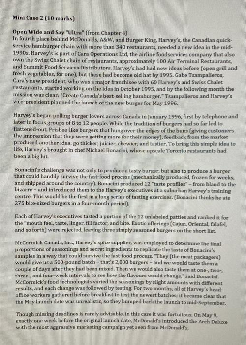 Mini Case 2 (10 marks) Open Wide and Say "Ultra"