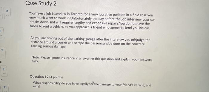 Case Study 2 You have a job interview in Toronto