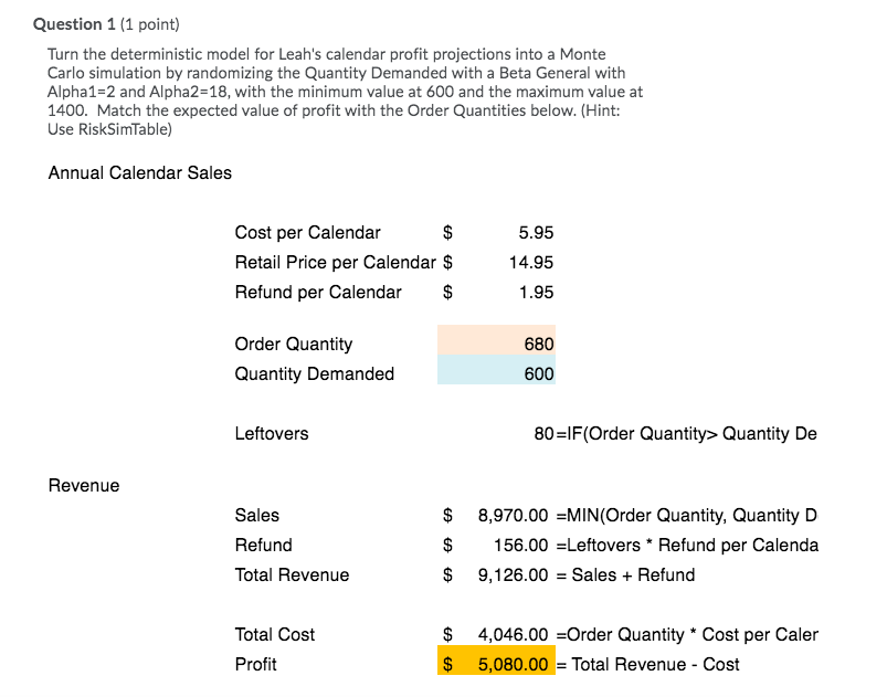 Question 1 (1 point) Turn the deterministic model