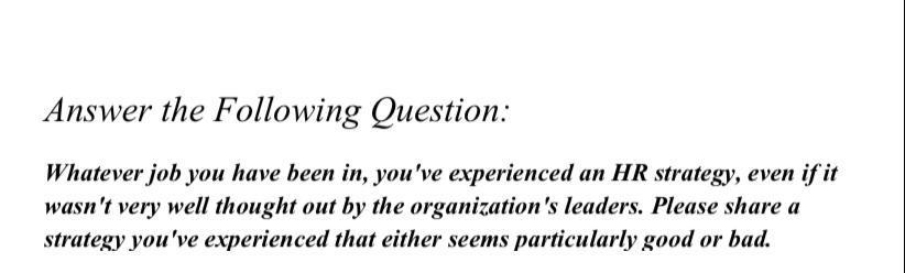 Answer the Following Question: Whatever job you