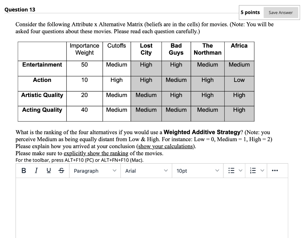 Question 13 5 points Save Answer Consider the