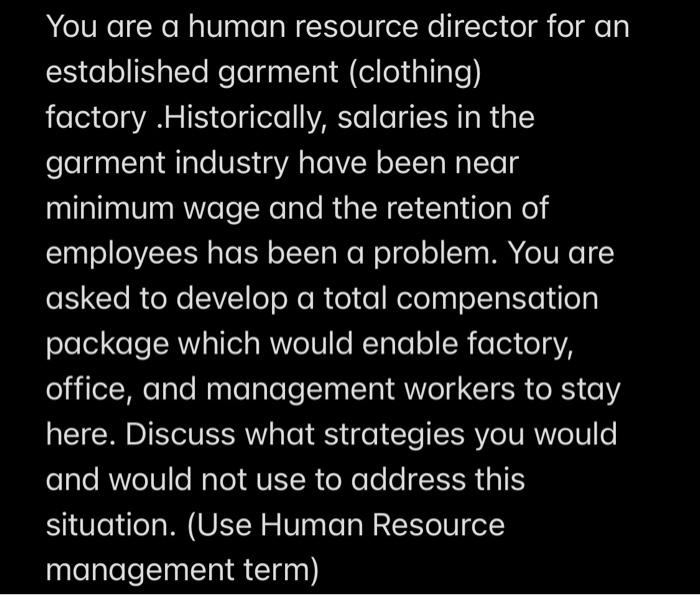 You are a human resource director for an