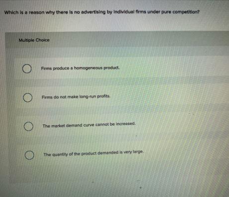 Which is a reason why there is no advertising by