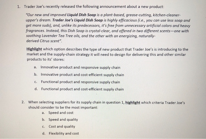 1. Trader Joe's recently released the following