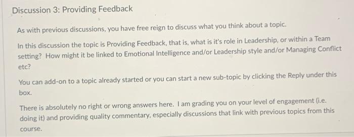 Discussion 3: Providing Feedback As with previous