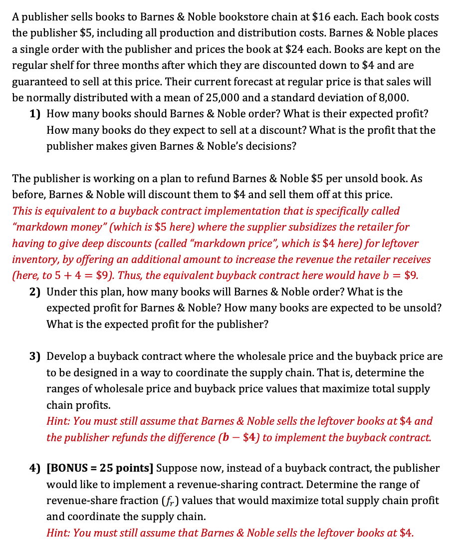 Q4 PLEASE A publisher sells books to Barnes &