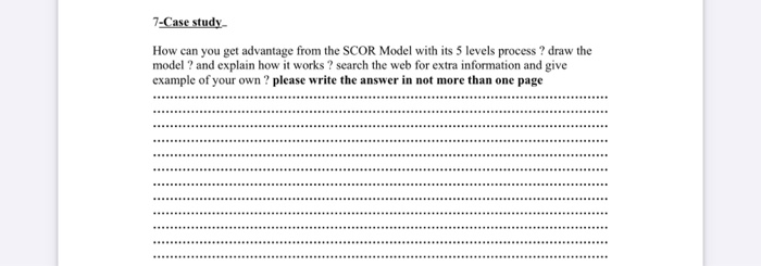 7-Case study How can you get advantage from the