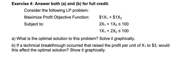 Exercise 4: Answer both (a) and (b) for full