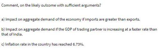 Comment, on the likely outcome with sufficient