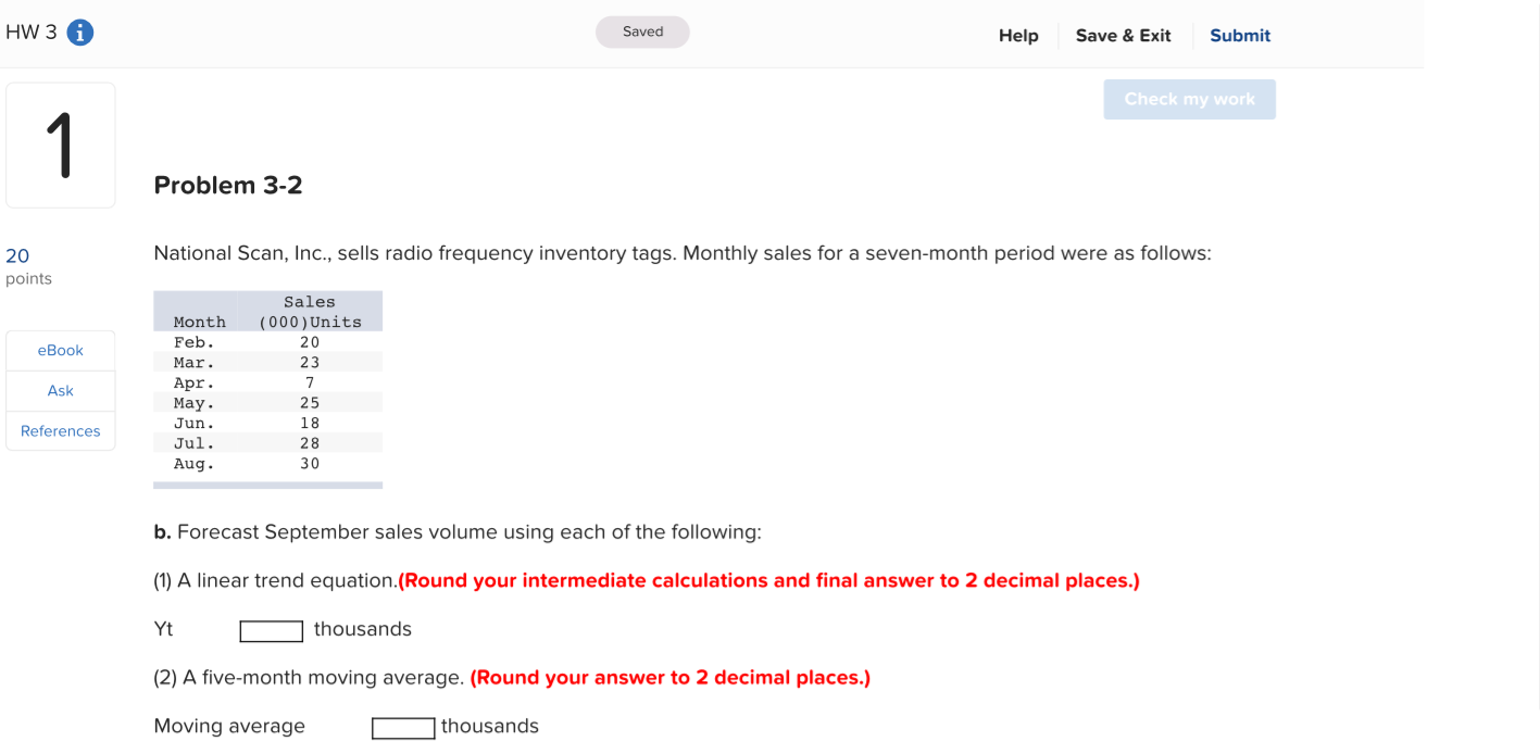 HW 3 i Saved Help Save & Exit Submit Check my