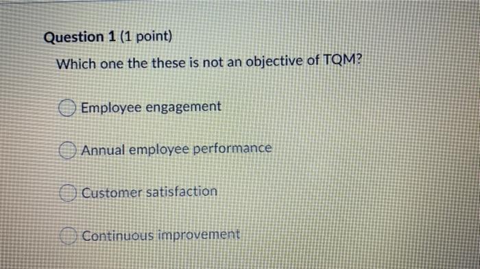 Question 1 (1 point) Which one the these is not