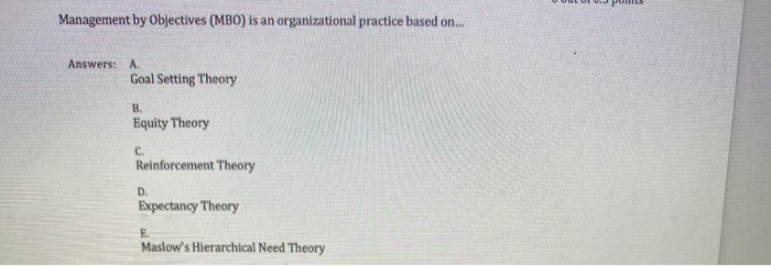 Management by Objectives (MBO) is an