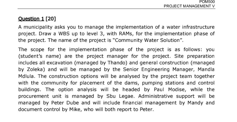 POM500 PROJECT MANAGEMENT V Question 1 [20] A