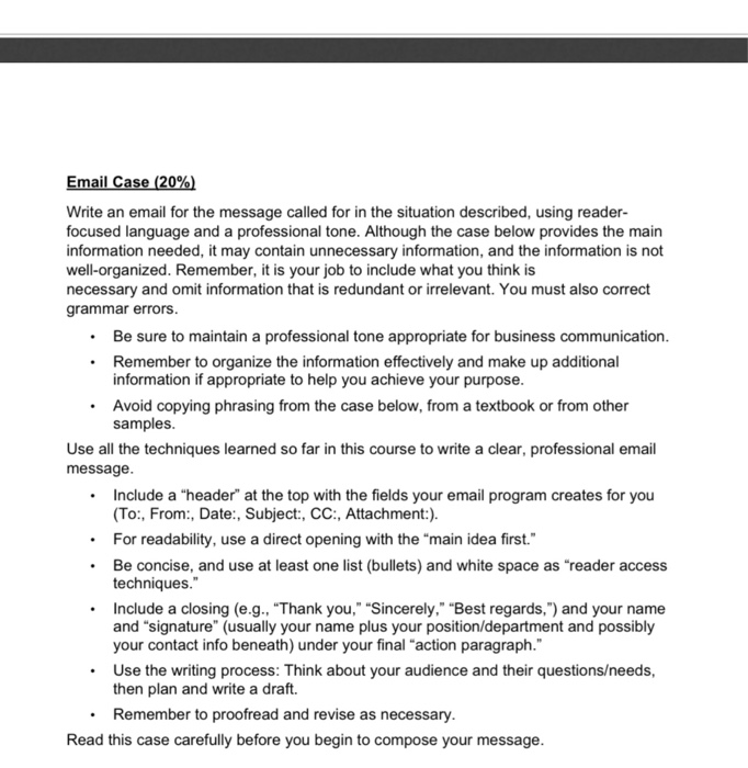 Email Case (20%) Write an email for the message