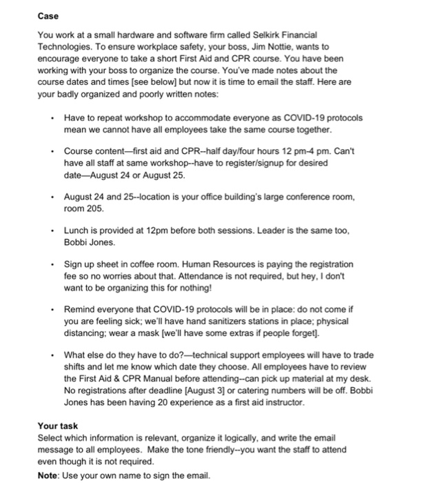 Email Case (20%) Write an email for the message