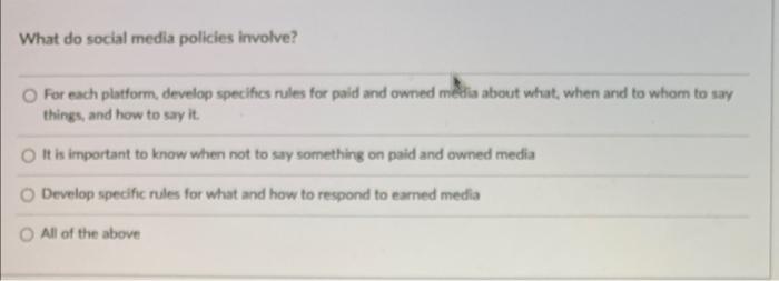 What do social media policies involve? For each