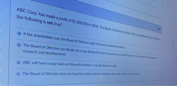ABC Corp. has made a profit of $1,000,000 in