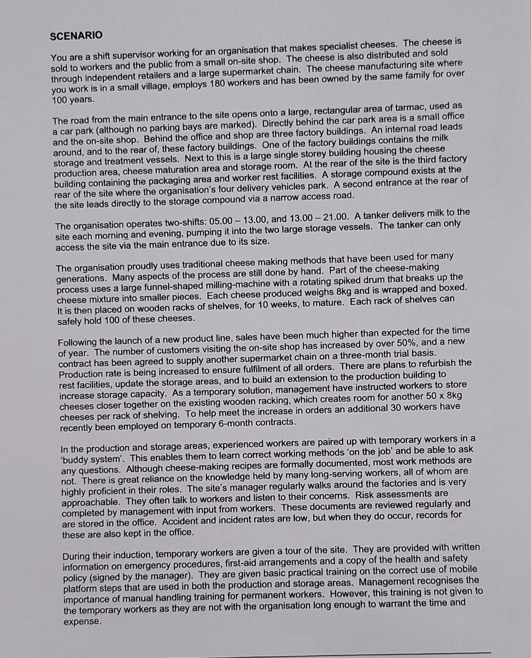 SCENARIO You are a shift supervisor working for