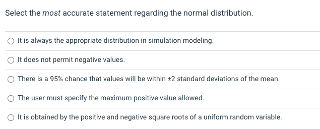 Select the most accurate statement regarding the