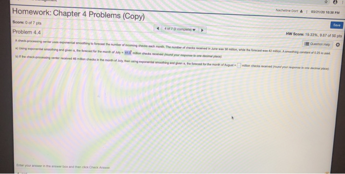 Nachine Dort 03/21/20 10:38 PM Save Homework: