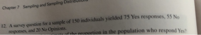 Chapter 7 Sampling and Sampling 12. A survey