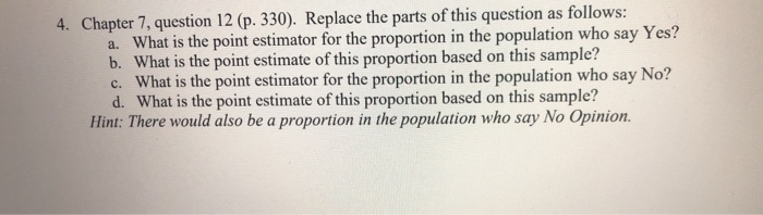 Chapter 7 Sampling and Sampling 12. A survey