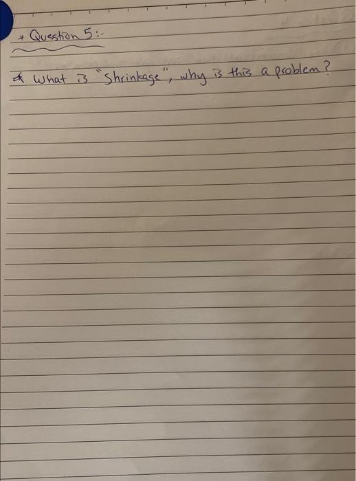 * What is "Shrinkage", why is this a