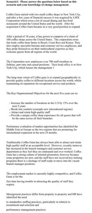 Scenariol: Please answer the questions below