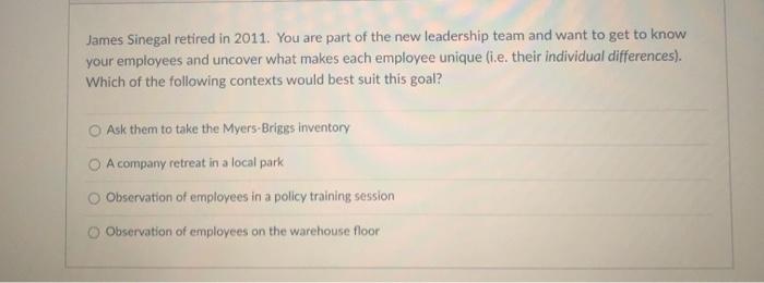 James Sinegal retired in 2011. You are part of