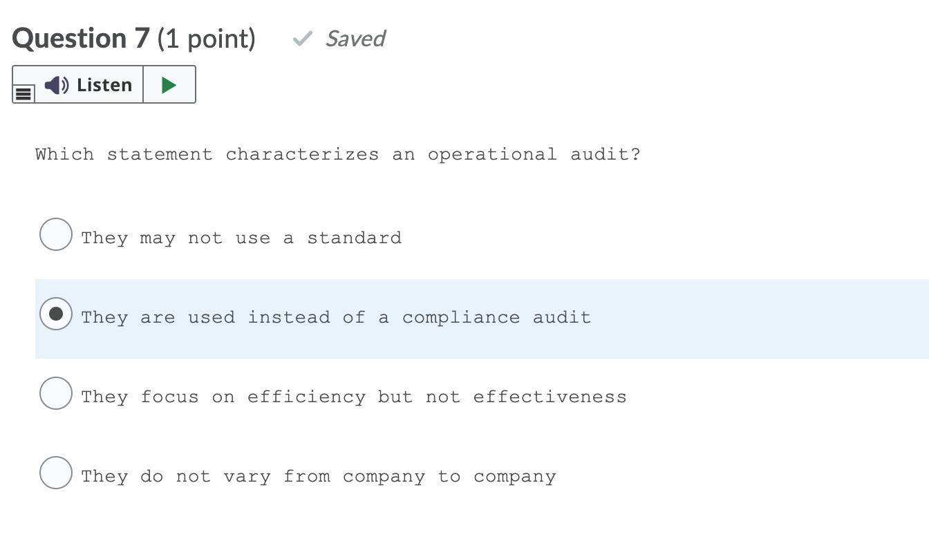 Question 7 (1 point) Saved Listen Which statement