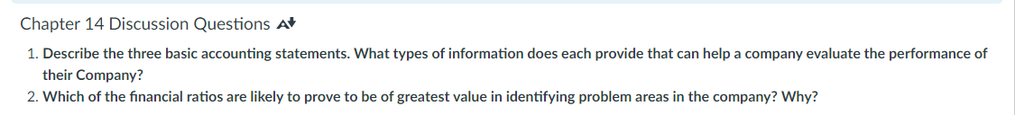 Chapter 14 Discussion Questions A 1. Describe the