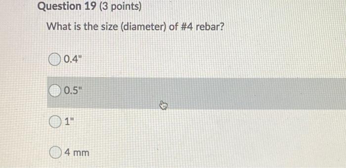 Question 19 (3 points) What is the size