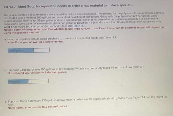 PA 137 (Algo) Goop Incorporated needs to order a